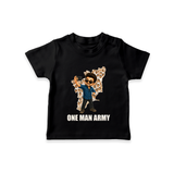 One Man Army Fan Edition T-SHIRT - BLACK - 0-5 Months Old (Chest 17")