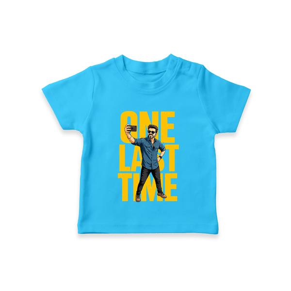 One Last Time Selfie Edition T shirt - SKY BLUE - 0-5 Months Old (Chest 17")