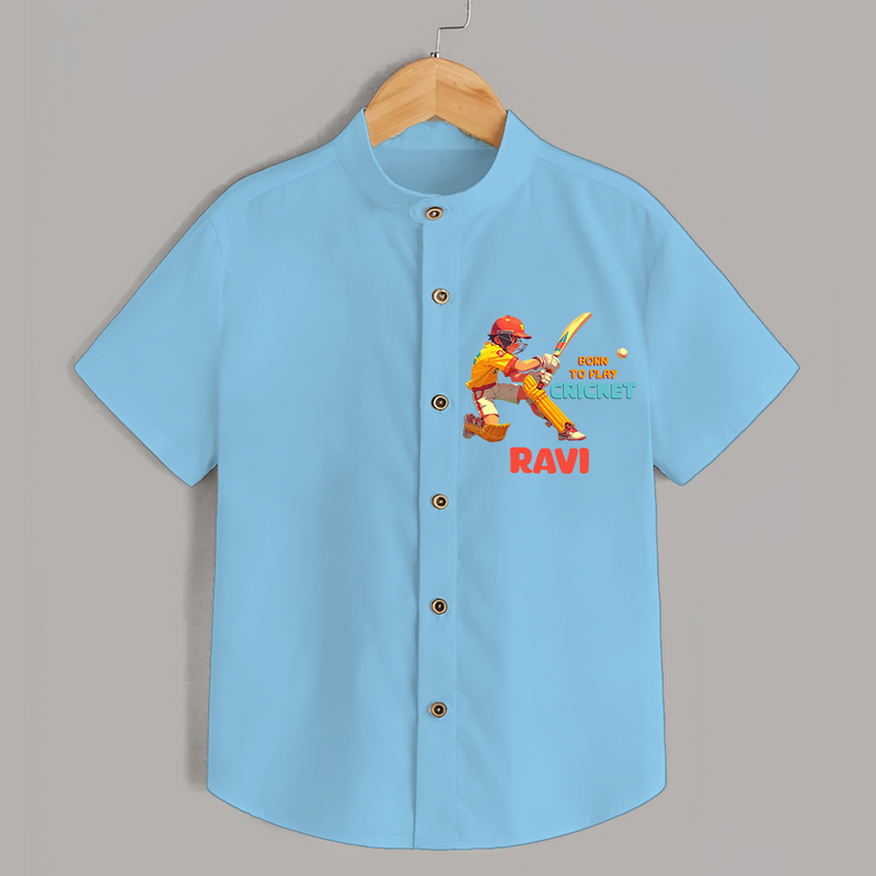 "Born To Play Cricket" Personalized Kids Shirt - SKY BLUE - 0 - 6 Months Old (Chest 21")