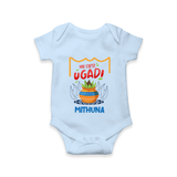 My First Ugadi With Joy & Blessings With Our Customized Romper For Babies With Name - BABY BLUE - 0 - 3 Months Old (Chest 16")