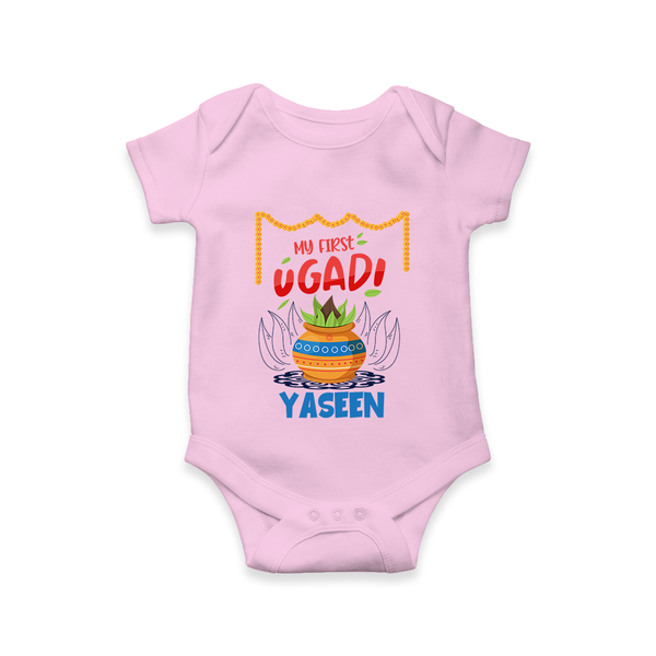 “My First Ugadi Celebration Romper – Custom Baby Name” - BABY PINK - New Born (Chest 14")