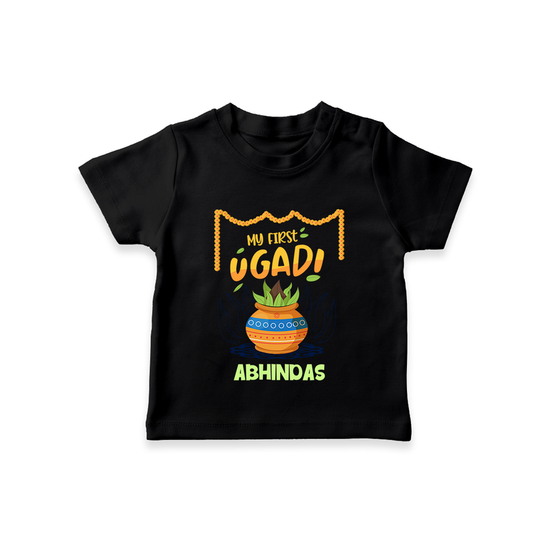 My First Ugadi With Joy & Blessings With Our Customized T-Shirt For kids With Name - BLACK - 0-5 Months Old (Chest 17")