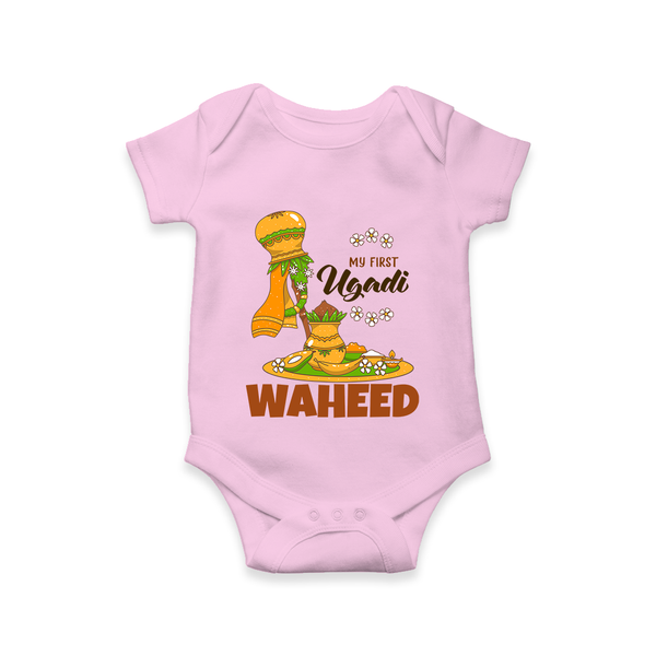 “My First Ugadi Baby Romper (Custom Name)” - BABY PINK - New Born (Chest 14")