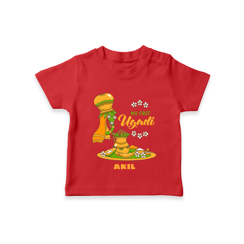 My First Ugadi Ð A New Beginning With Our Customized T-Shirt For kids With Name - RED - 0-5 Months Old (Chest 17")