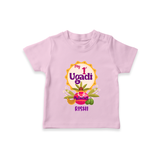 My First Ugadi In Traditional Style With Our Customized T-Shirt For kids With Name - PINK - 0-5 Months Old (Chest 17")