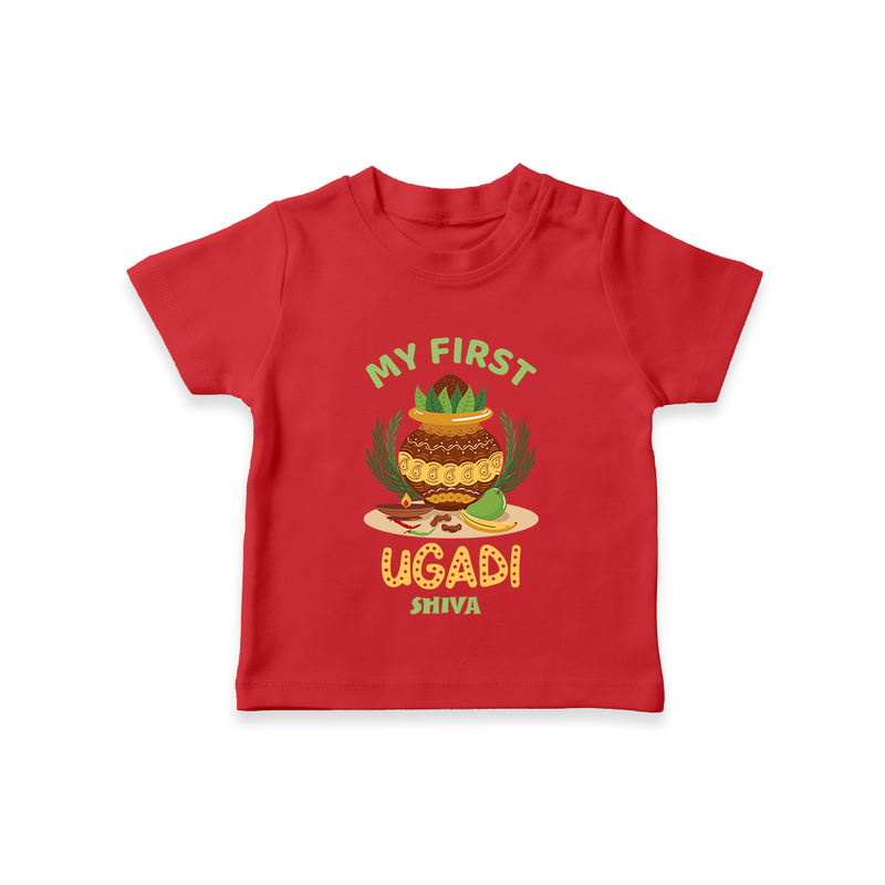 My First Ugadi Ð Festive Vibes With Our Customized T-Shirt For kids With Name - RED - 0-5 Months Old (Chest 17")