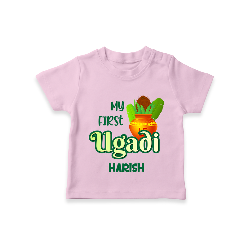 My First Ugadi Ð Puran Poli & Happiness With Our Customized T-Shirt For kids With Name - PINK - 0-5 Months Old (Chest 17")