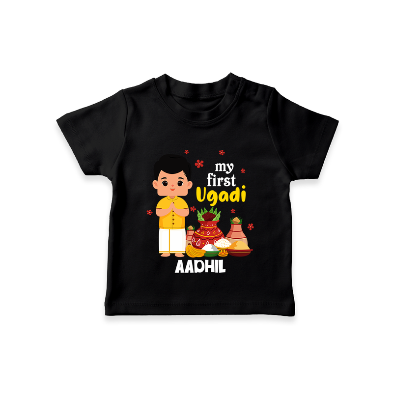 My First Ugadi Ð New Hopes, New Smiles With Our Customized T-Shirt For kids With Name - BLACK - 0-5 Months Old (Chest 17")