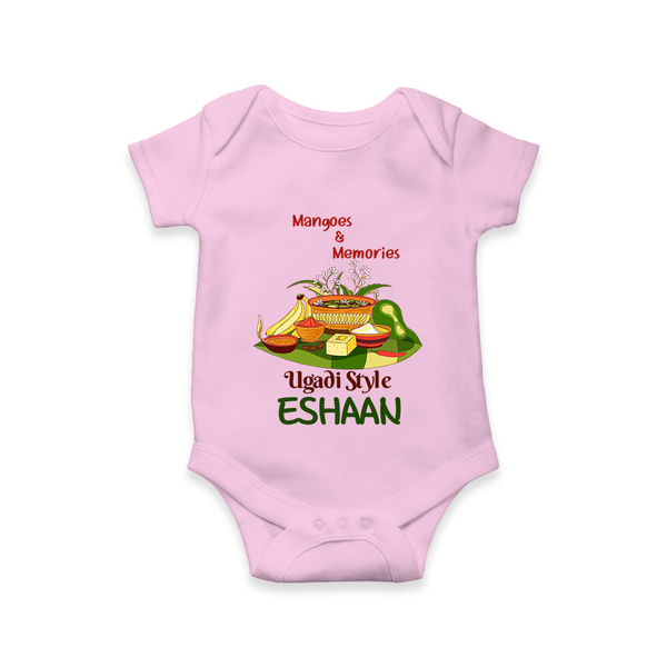 Mangoes & Memories Ugadi Baby Romper – Personalized - BABY PINK - New Born (Chest 14")