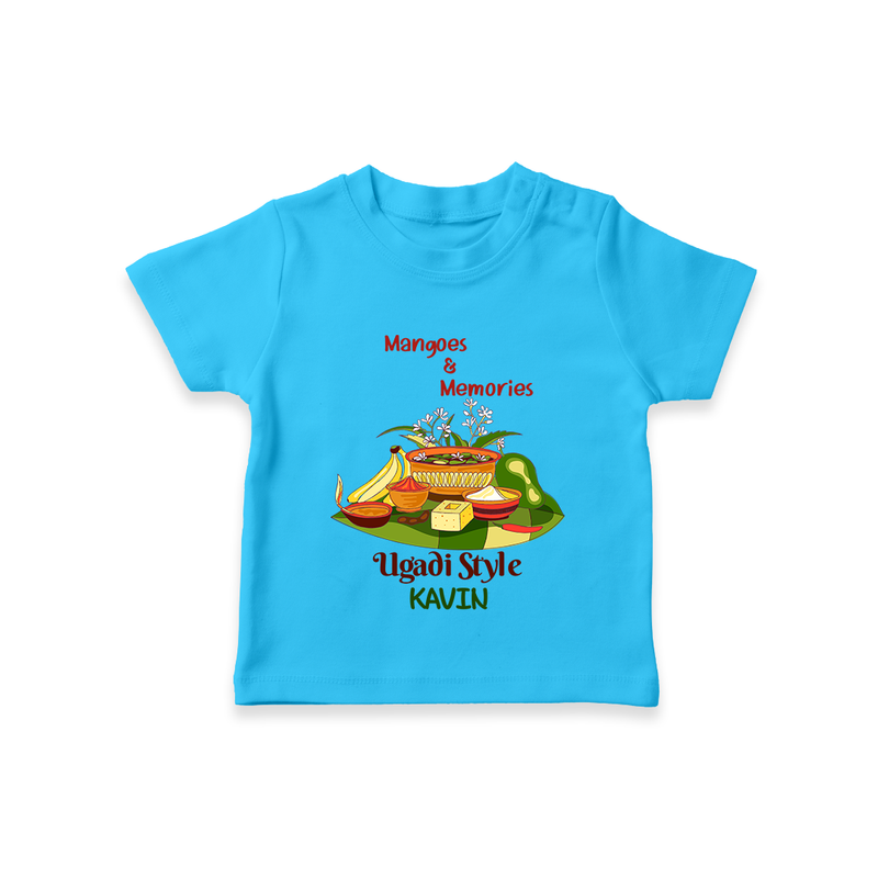  Mangoes & Memories - Happy Ugadi Themed Customized T-Shirt For Kids With Name - SKY BLUE - 0-5 Months Old (Chest 17")