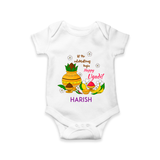  Let The Celebrations Begin - Happy Ugadi Themed Customized Romper For Babies With Name - WHITE - 0 - 3 Months Old (Chest 16")