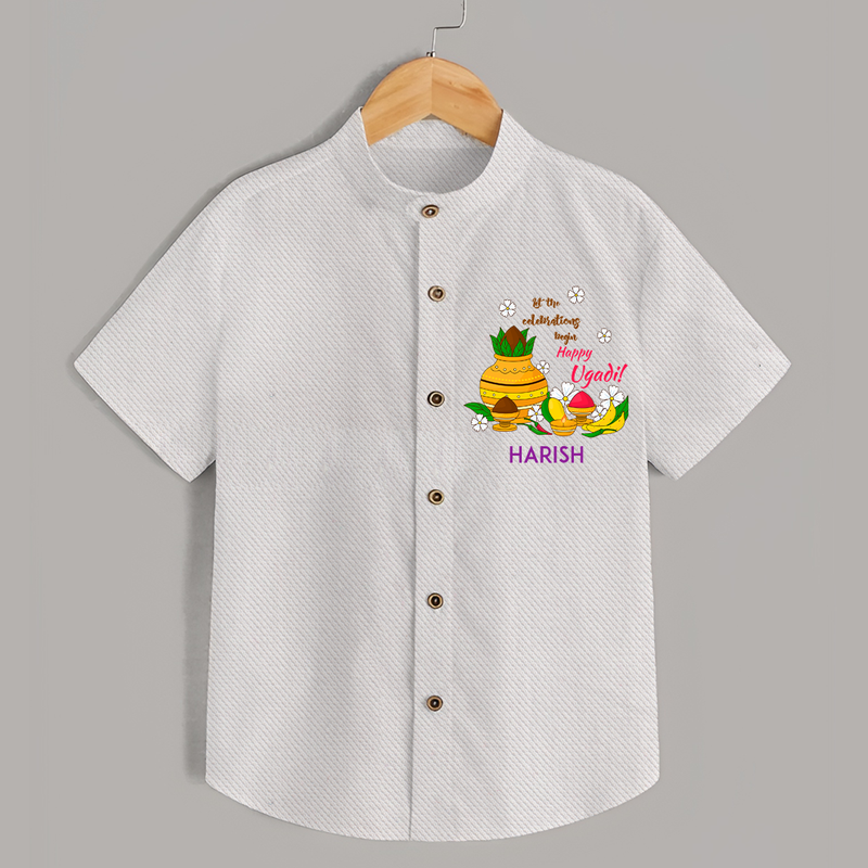  Let The Celebrations Begin - Happy Ugadi Themed Customized Shirt For Kids With Name - WHITE - 0 - 6 Months Old (Chest 23")