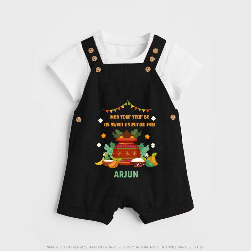  May Your Year Be As Sweet As Puran Poli - Happy Ugadi Themed Customized Dungaree Set For Kids With Name - BLACK - 0 - 5 Months Old (Chest 18")