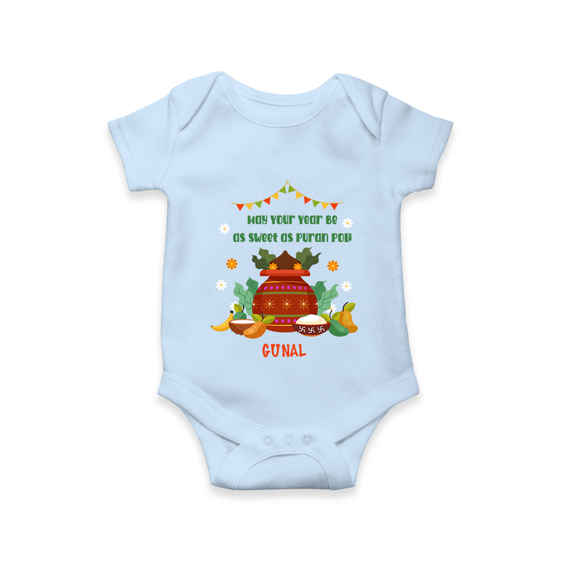  May Your Year Be As Sweet As Puran Poli - Happy Ugadi Themed Customized Romper For Babies With Name - BABY BLUE - 0 - 3 Months Old (Chest 16")