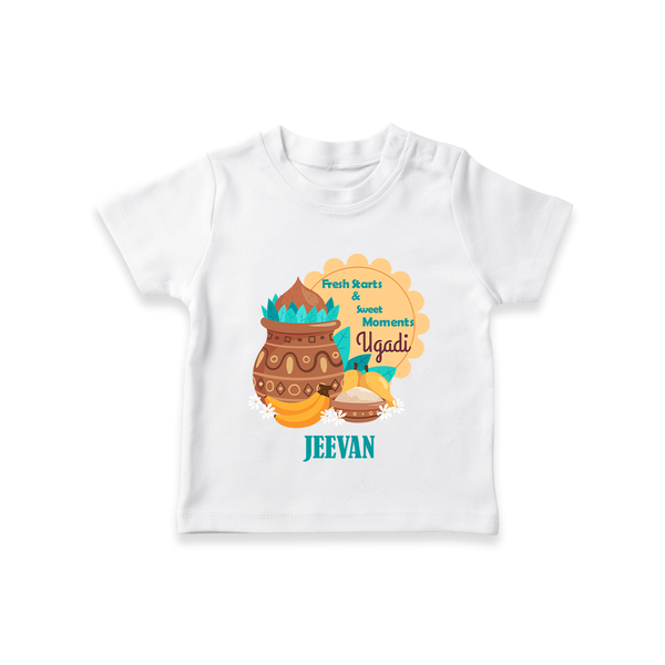  Fresh Starts & Sweet Moments - Happy Ugadi Themed Customized T-Shirt For Kids With Name - WHITE - 0-5 Months Old (Chest 17")