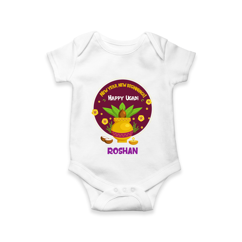  New Year, New Beginnings! - Happy Ugadi Themed Customized Romper For Babies With Name - WHITE - 0 - 3 Months Old (Chest 16")