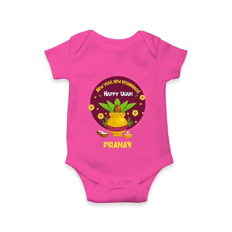  New Year, New Beginnings! - Happy Ugadi Themed Customized Romper For Babies With Name - HOT PINK - 0 - 3 Months Old (Chest 16")