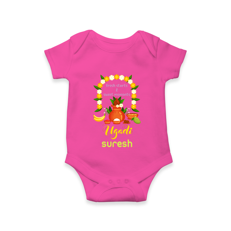  Fresh Starts & Sweet Moments - Ugadi Themed Customized Romper For Babies With Name - HOT PINK - 0 - 3 Months Old (Chest 16")