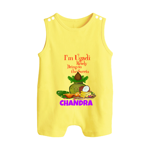 I’m Ugadi Ready – Bring on the Sweets Baby Romper Suit - PASTEL YELLOW - 0 - 5 Months Old (Chest 18")