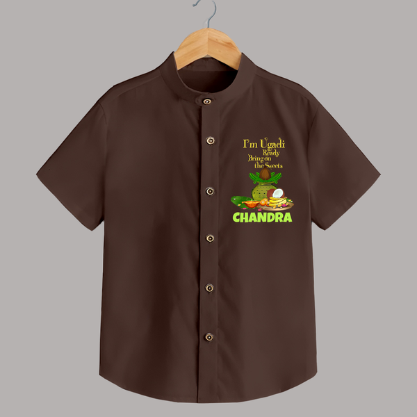 I’m Ugadi Ready – Bring on the Sweets   Shirt - CHOCOLATE BROWN - 0 - 6 Months Old (Chest 23")