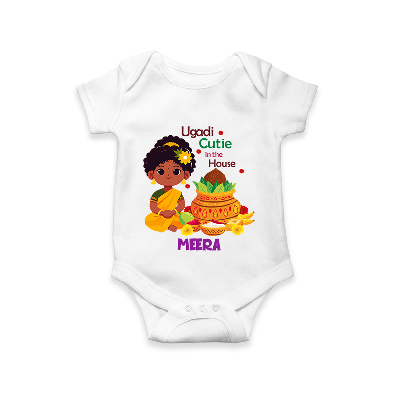 Ugadi Cutie In The House - Happy Ugadi Themed Customized Romper For Babies With Name - WHITE - 0 - 3 Months Old (Chest 16")