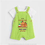  Let The Celebrations Begin - Ugadi Themed Customized Dungaree Set For Kids With Name - GREEN - 0 - 5 Months Old (Chest 18")