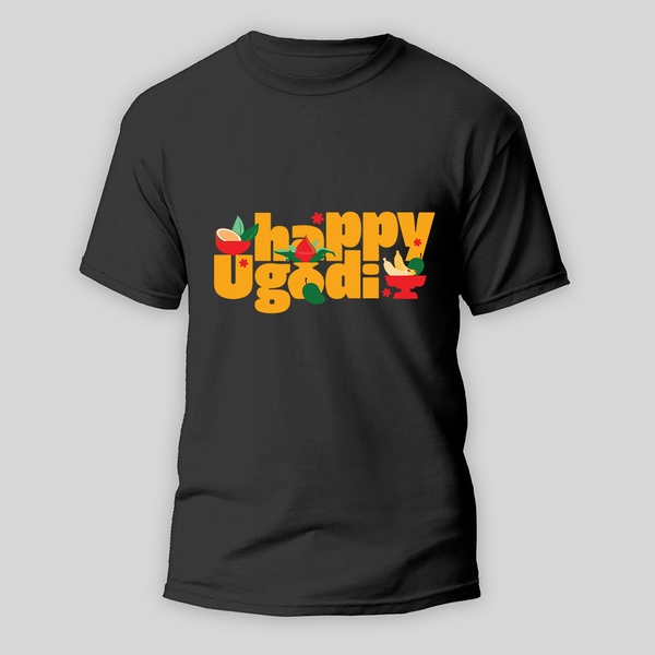 Happy Ugadi Festive Vibes Begin With Our Customized T-Shirt For Adults - BLACK - S (Chest 19")