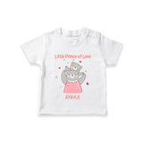 Little Prince Of Love - Valentine's Day Themed Customized T-Shirt For Kids - WHITE - 0-5 Months Old (Chest 17")