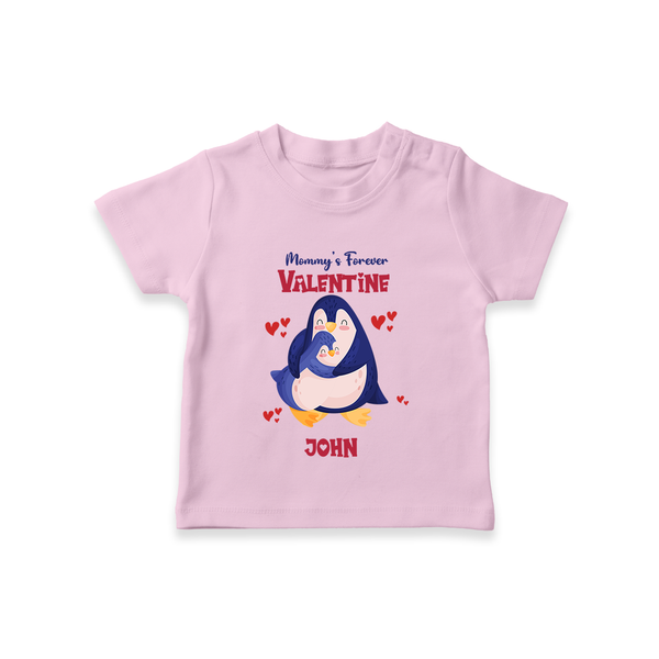 Mommy's Forever - Valentine's Day Themed Customized T-Shirt For Kids - PINK - 0-5 Months Old (Chest 17")