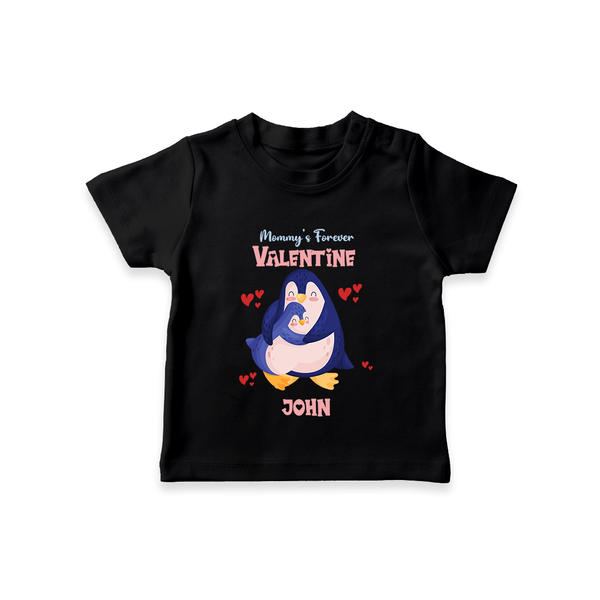 Mommy's Forever - Valentine's Day Themed Customized T-Shirt For Kids - BLACK - 0-5 Months Old (Chest 17")