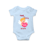 Cupid In The Making - Valentine's Day Themed Customized Romper For Babies - BABY BLUE - 0 - 3 Months Old (Chest 16")