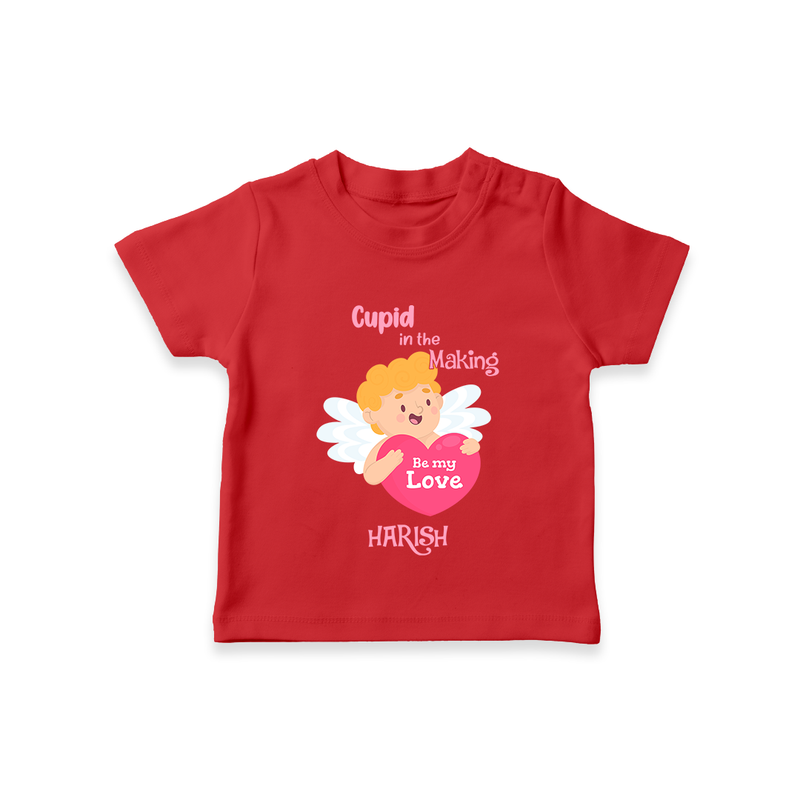 Cupid In The Making - Valentine's Day Themed Customized T-Shirt For Kids - RED - 0-5 Months Old (Chest 17")