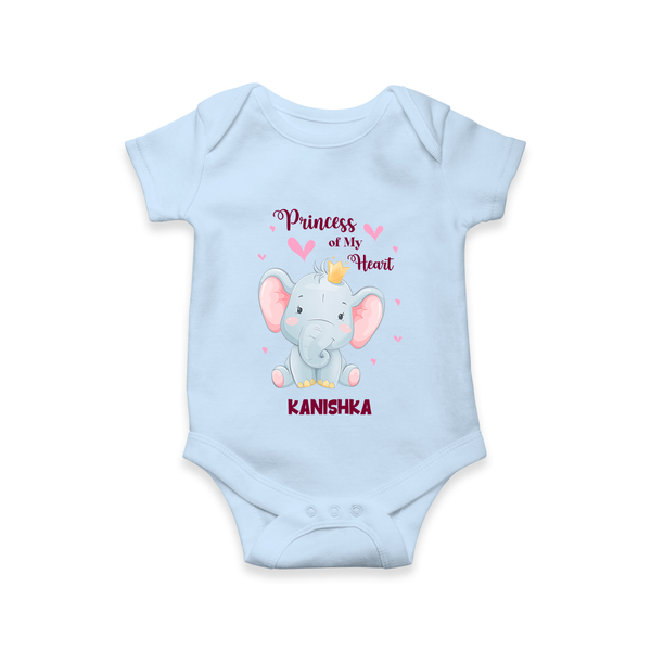 Princess Of My Heart - Valentine's Day Themed Customized Romper For Babies With Name - BABY BLUE - 0 - 3 Months Old (Chest 16")