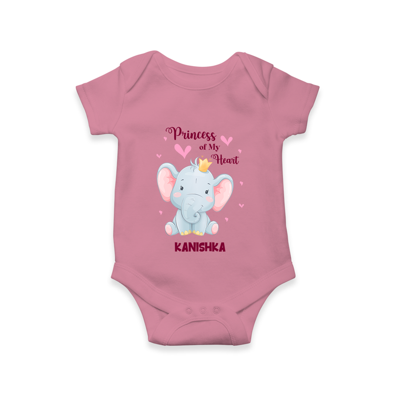 Princess Of My Heart - Valentine's Day Themed Customized Romper For Babies With Name - ONION - 0 - 3 Months Old (Chest 16")