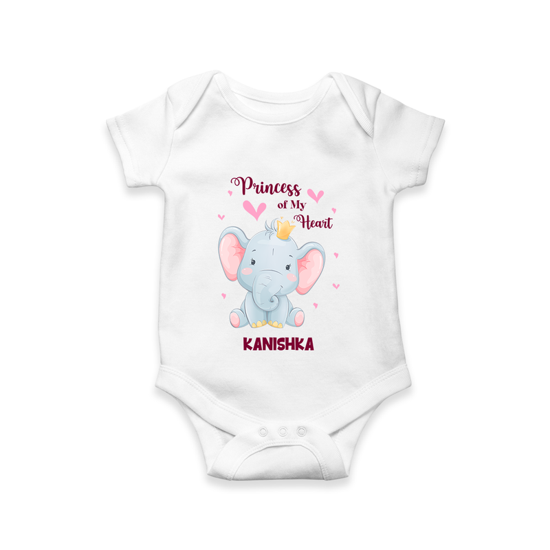 Princess Of My Heart - Valentine's Day Themed Customized Romper For Babies With Name - WHITE - 0 - 3 Months Old (Chest 16")