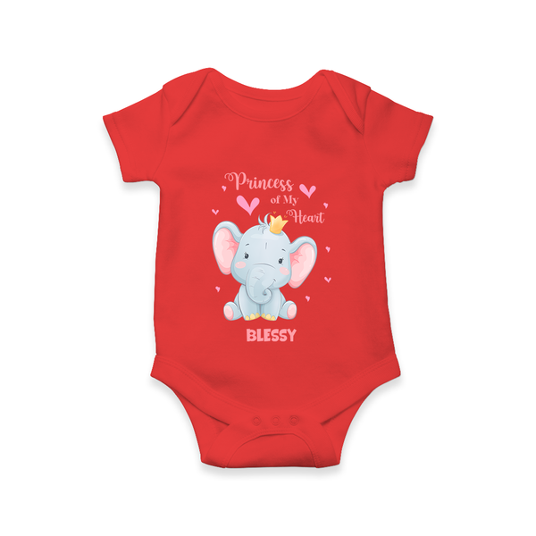 Princess Of My Heart - Valentine's Day Themed Customized Romper For Babies With Name - RED - 0 - 3 Months Old (Chest 16")