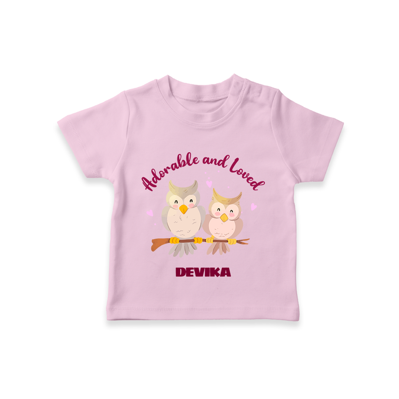 Adorable And Loved - Valentine's Day Themed Customized T-Shirt For Kids With Name - PINK - 0-5 Months Old (Chest 17")