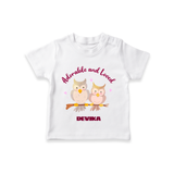 Adorable And Loved - Valentine's Day Themed Customized T-Shirt For Kids With Name - WHITE - 0-5 Months Old (Chest 17")