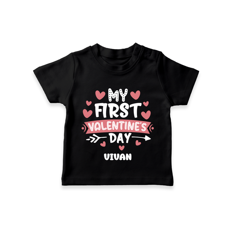 My First Valentine's Day - Love's Sweet Beginning Customized T-Shirt For Kids With Name - BLACK - 0-5 Months Old (Chest 17")