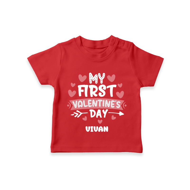 My First Valentine's Day - Love's Sweet Beginning Customized T-Shirt For Kids With Name - RED - 0-5 Months Old (Chest 17")