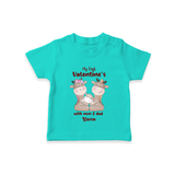 My First Valentine's Day With Mom And Dad - Where Love Blooms Customized T-Shirt For Kids With Name - TEAL - 0-5 Months Old (Chest 17")