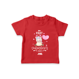 My First Valentine's Day - A Journey to Heartfelt Memories Customized T-Shirt For Kids With Name - RED - 0-5 Months Old (Chest 17")