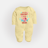 My First Valentine's Day - A Love Worth Celebrating Customized Sleep Suit For Babies With Name - PASTEL YELLOW - New Born (Chest 7.5")