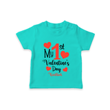 My First Valentine's Day - Creating Memories to Treasure Customized T-Shirt For Kids With Name - TEAL - 0-5 Months Old (Chest 17")