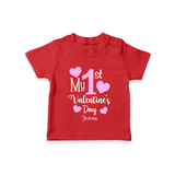 My First Valentine's Day - Creating Memories to Treasure Customized T-Shirt For Kids With Name - RED - 0-5 Months Old (Chest 17")