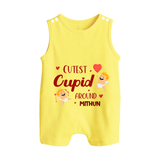 Cutest Cupid Around - Customized Romper Suit For Babies With Name - PASTEL YELLOW - 0 - 5 Months Old (Chest 18")