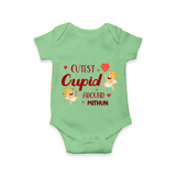 Cutest Cupid Around - Customized Romper For Babies With Name - GREEN - 0 - 3 Months Old (Chest 16")