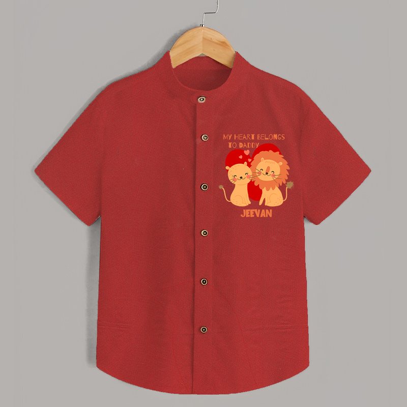 My Heart Belongs To Daddy - Customized Shirt For Kids With Name - RED - 0 - 6 Months Old (Chest 23")