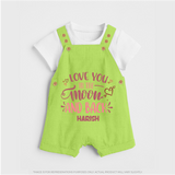 Love You To The Moon And Back - Customized Dungaree Set For Kids With Name - GREEN - 0 - 5 Months Old (Chest 18")