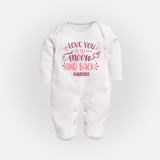 Love You To The Moon And Back - Customized Sleep Suit For Babies With Name - WHITE - New Born (Chest 7.5")